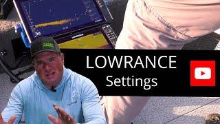 Lowrance HDS Settings, Tips and Tricks