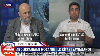 ABDURRAHMAN HOCANIN İLK KİTABI YAYIMLANDI