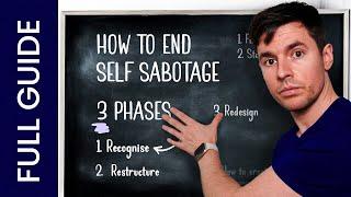 How To Stop Self Sabotaging | Step By Step Process