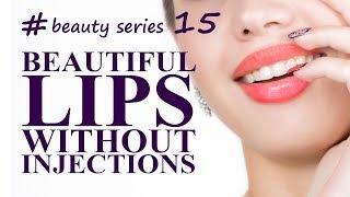 Beautiful Lips without Injections. Facial massage for youthful face