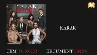 Yasak Elma [Orijinal Dizi Müzikleri] - Karar #evdekal