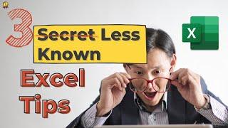 3 Secret (Less Known) Excel Tips to Learn