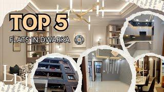 Top 5 Flats in Dwarka Delhi | Best Residential Properties in 2025