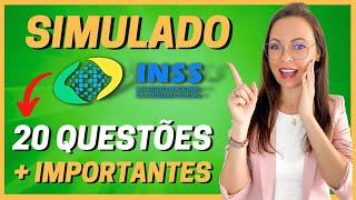 SIMULADO INSS: 20 QUESTÕES MAIS IMPORTANTES | CONCURSO INSS 2022