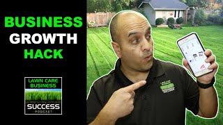 Easy HACK for growing a lawn care business