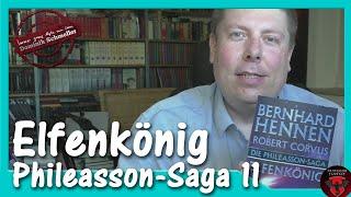 Elfenkönig - Phileasson Saga 11 - Bernhard Hennen/Robert Corvus - Fantasy