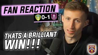 Fan Reaction | LEEDS UNITED 0-1 BURNLEY |  @Vizeh: "That is a BRILLIANT win!"