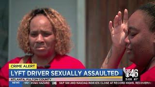 LYFT driver sexually assaulted