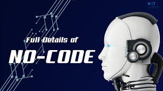 Full details about No-Code | NxtWave | NxtWave Student | CCBP Academy | #ccbpacademy | #nxtwave