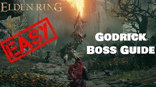 Godrick the Grafted - Easy Boss Guide