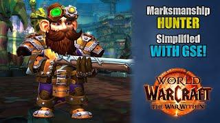 Marksmanship Hunter SIMPLIFIED with GSE! | The War Within 11.1