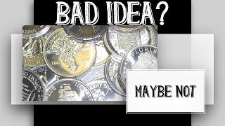 BAD IDEA TO BUY GENERIC SILVER ROUNDS: Maybe Not #silver #silverstacking #sellingsilver