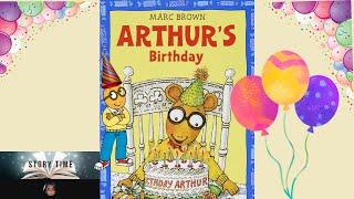 Arthur’s Birthday, by Marc Brown, children’s story, read aloud, with music and sound effects