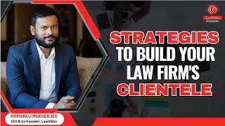 How to find enough clients to build your law firm