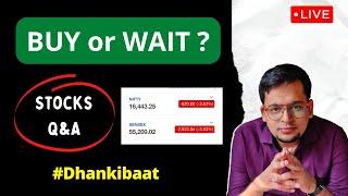 Right time to BUY STOCKS or WAIT ? #Dhankibaat on StockAdda with Janak !