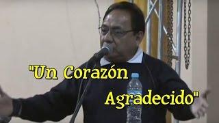 Carlos Cortez "Un Corazón Agradecido"