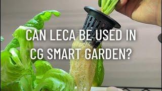 Testing LECA in Click & Grow Smart Garden