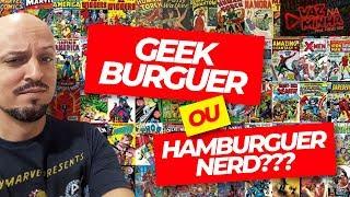 Geek Burguer ou Hamburguer Nerd?