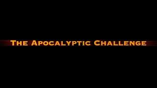 Announcing the Apocalyptic Challenge