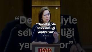 "Devlet eliyle seks köleliği yaptırılıyor"