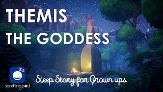 Bedtime Sleep Stories |  Themis the Goddess of Justice ️ | Greek Mythology Stories | Sleep Story