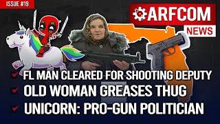 [ARFCOM News] FL Man Cleared For Shooting Deputy + Granny Greases Thug + Unicorn: Pro-Gun Politician