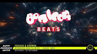 Fracus & Darwin - Bonkers Beats #25 on Beat 106 Scotland 25/09/21 Hour 2