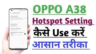 OPPO A38 How to Use Hotspot Setting | Hotspot Setting Kaise Use kare Useful trick