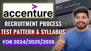 Accenture Recruitment Process 2024/2025/2026: Test Pattern & Syllabus Explained!