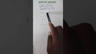 maths magic #shorts