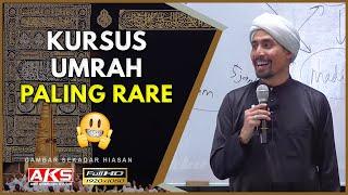 24 | Kursus Umrah Paling RARE  | Ustaz Don Daniyal