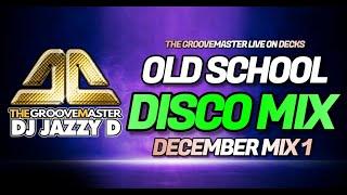 Old School Disco Mix 1 by DJ Jazzy D