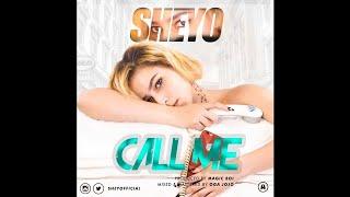 Sheyo - Call Me (Prod. by Magic Boi)