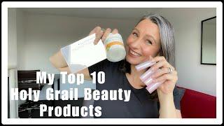 Holy Grail Top 10 Beauty Products