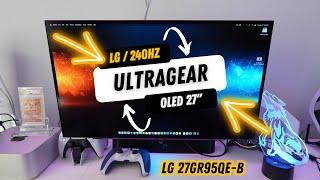 LG 27-inch UltraGear OLED Monitor Unboxing & Review : 27GR95QE-B