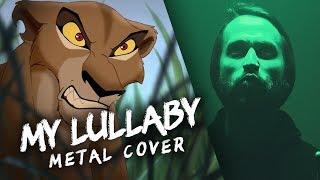 MY LULLABY - (Disney's Lion King 2) - METAL cover version by Jonathan Young