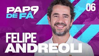 FELIPE ANDREOLI | Papo de Fã #06 | RonaldoTV