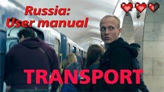 Transport in Russia: Moving around Saint-Petersburg, Russia. Russia user manual.