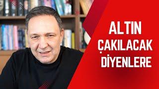 Altın çakılacak diyenlere... Dolar kırılasına beş kala... Trump deliliği...