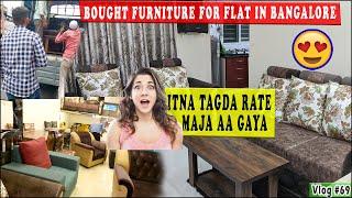 BOUGHT FURNITURE FOR FLAT IN BANGALORE | BEST RATES OF FURNITURES IN BANGALORE