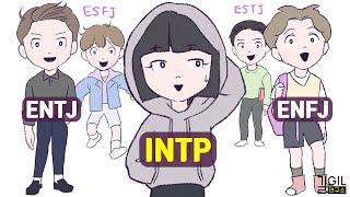 INTP is clumsy? (ft. ENTJ, ESTJ ENFJ ESFJ)