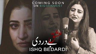 SONG Ishq Bedardi l Short film l Coming Soon l Bigtainment