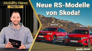 Mehr Power für Kodiaq & Octavia , Mercedes mit neuer Super-Batterie? u.v.m. | Mobility News #07