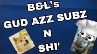 BONKREACTS: Bonk & Leonard's Gud Azz Subs N Shi' #comedy #bonk