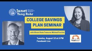 Illinois Bright Start College Savings Plan Seminar 8-10-21