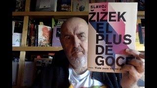 Libros recomendados: ojo con el arte. (976) S. Zikek "El plus de goce" y el Joker.