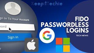 Tech Giants Support Passwordless Login