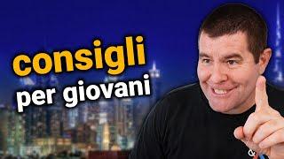 Cosa sconsiglio ai giovani?