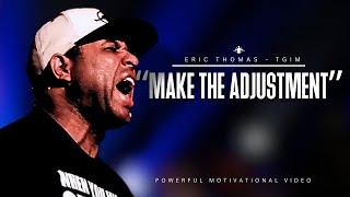 ERIC THOMAS Says This ONE Thing Will Change Your LIFE FOREVER