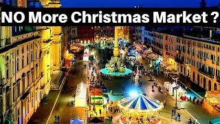 Rome Italy, No More Christmas Market in Rome?